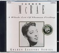 Carmen Mcrae - Whole Lot of Human Feeling