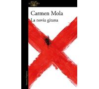 Carmen Mola La novia gitana / The Gypsy Bride (Tascabile) LA NOVIA GITANA