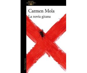 Carmen Mola La novia gitana / The Gypsy Bride (Tascabile) LA NOVIA GITANA