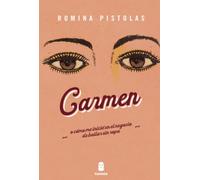 Carmen o cómo me inicié en el negocio de bailar sin ropa