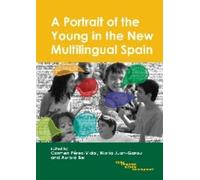 Carmen Pérez-Vid A Portrait of the Young in the New Multilingual Spa (Tascabile)
