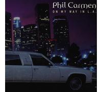 Carmen,Phil - On My Way in l.a.