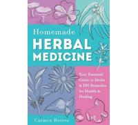 Carmen Reeves Homemade Herbal Medicine (Tascabile)