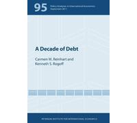 Carmen Reinhart Kenneth Rogoff A Decade of Debt (Tascabile)