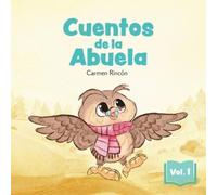 Carmen Rincón Cuentos de la Abuela Vol. 1 - Bilingüe (Inglés - Españ (Tascabile)
