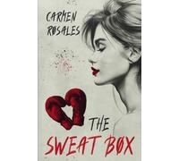 Carmen Rosales The Sweat Box (Tascabile)
