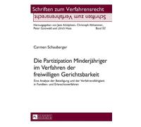 Carmen Schauber Die Partizipation Minderjaehriger im Verfahre (Copertina rigida)