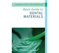 Carmen Scheller-Sheridan Basic Guide to Dental Materials (Tascabile)