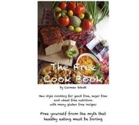 Carmen Schott The Free Cook Book (Tascabile)