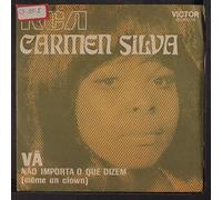 CARMEN SILVA - va / nao importa o que dizem 45 rpm single