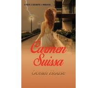 Carmen Suissa Ocean House (Tascabile) Volum