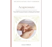 Carmen Tanguy Acupressure (Tascabile)