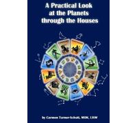 Carmen Turner-Schott Carm A Practical Look at the Planets Through t (Tascabile)