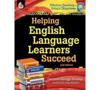 Carmen Zuniga-Dunlap Helping English Language Learners Succeed (Tascabile)