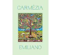 Carmezia Emiliano: A arvore da vida / The Tree of Life