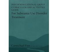 Carmichael Finn Psychoeducational Group Curriculum and Activities Gu (Tascabile)