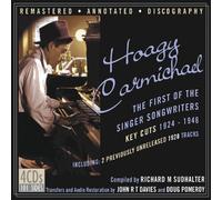 Carmichael, Hoagy - First of the Singer Songwriters 1924-1946 by Carmichael, Hoagy Box set edition (2009) Audio CD