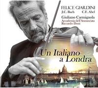 Carmignola Giuliano (Violino) - Giardini: Un Italiano A Londra