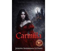 Carmilla: B1 Graded Reader for Intermediate Learners