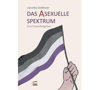 Carmilla Dewinter Das asexuelle Spektrum (Tascabile)
