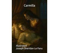 Carmilla: Illustrated