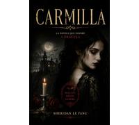 CARMILLA: La novela que inspiró Drácula | Edición adaptada al español actual