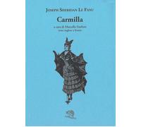 Carmilla. Testo inglese a fronte - Le Fanu Joseph Sheridan