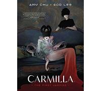 Amy Chu Carmilla: The First Vampire (Tascabile)
