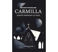 Carmilla: Une Édition Gardienne MAISON FORMS™