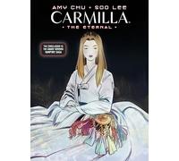 Carmilla Volume 3: The Eternal