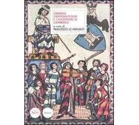 Carmina cantabrigensia. Il canzoniere di Cambridge. Testo latino a fronte