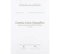 Carmina latina epigraphica. Non-Bücheleriani delle Galliae (CLEGall)