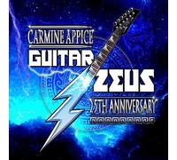 Carmine Appice - Guitar Zeus: 25th Anniversary