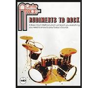 Carmine Appice - Rudiments to Rock: A Basic Drum Method which Will Teach you Everything You Need to Know to Play Today's Sounds