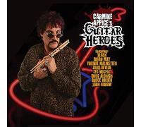 Carmine Appice's Guitar Heroes - Guitar Heroes