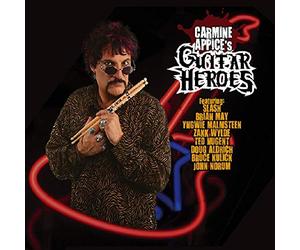Carmine Appice's Guitar Heroes - Guitar Heroes