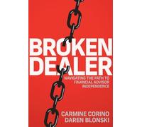 Carmine Corino Daren Blonski Broken Dealer (Tascabile)