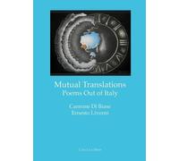 Carmine Di Biase Ernesto Livorni Mutual Translations (Tascabile)