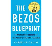 Carmine Gallo The Bezos Blueprint (Copertina rigida)