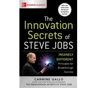 Carmine Gallo The Innovation Secrets of Steve Jobs: Insanely Differe (Tascabile)