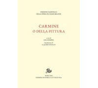 Carmine o della pittura - 2025 - Edizioni di Storia e Letteratura