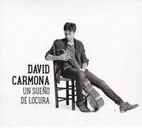 Carmona David - Un Sueno De Locura