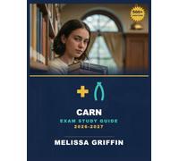 CARN Exam Study Guide 2026-2027