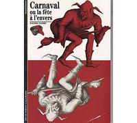 Carnaval Ou La Fete A L'Envers