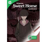 Carnby Kim The Official Sweet Home Coloring Book (Tascabile) WEBTOON