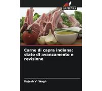 Carne di capra indiana: stato di avanzamento e revisione