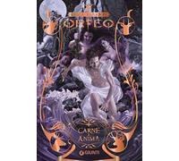 Carne e anima. Orfeo. Vol. 3