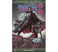 Carne e metallo. Marvel zombies 3
