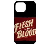 Carne e Sangue Costume Dichiarazione Custodia per iPhone 16 Pro Max