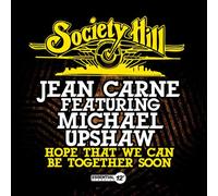 Carne, Jean Featuring Michael Upshaw - Hope That We Can Be Together Soon